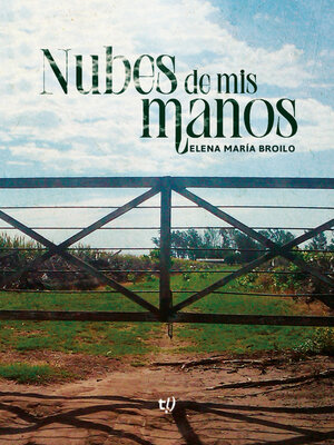 cover image of Nubes de mis manos